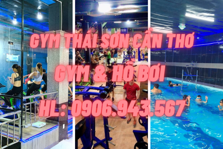 Gym Thái Sơn Rẻ Đẹp Cần Thơ – Gym & Hồ Bơi
