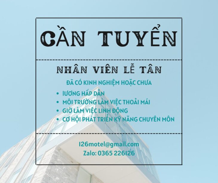 NHÀ NGHỈ 126 CẦN TUYỂN NHÂN VIÊN LỄ TÂN!