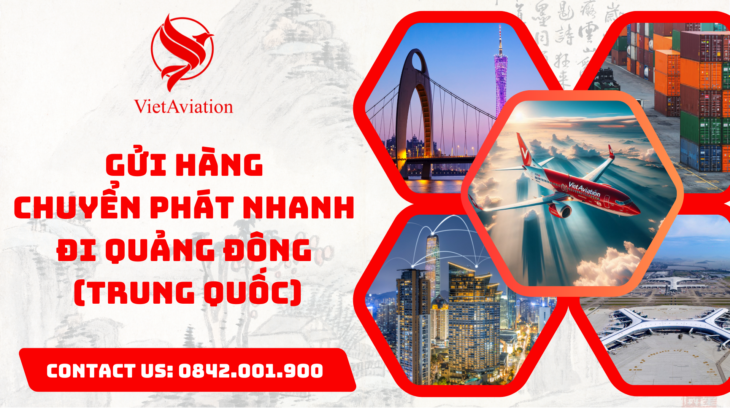 Gửi hàng chuyển phát nhanh đi Quảng Đông Trung Quốc Gửi hàng chuyển phát nhanh đi Quảng Đông Trung Quốc