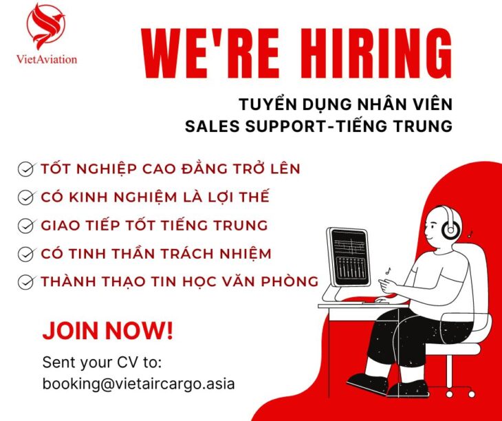 TUYỂN DỤNG NHÂN VIÊN SALES SUPPORT -TIẾNG TRUNG (Logistics)