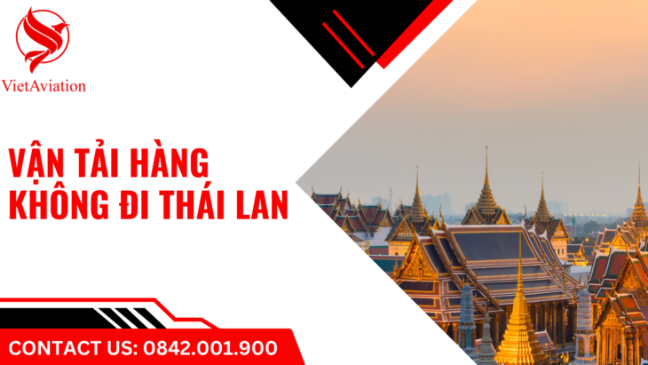 Vận tải hàng không đi Thái Lan