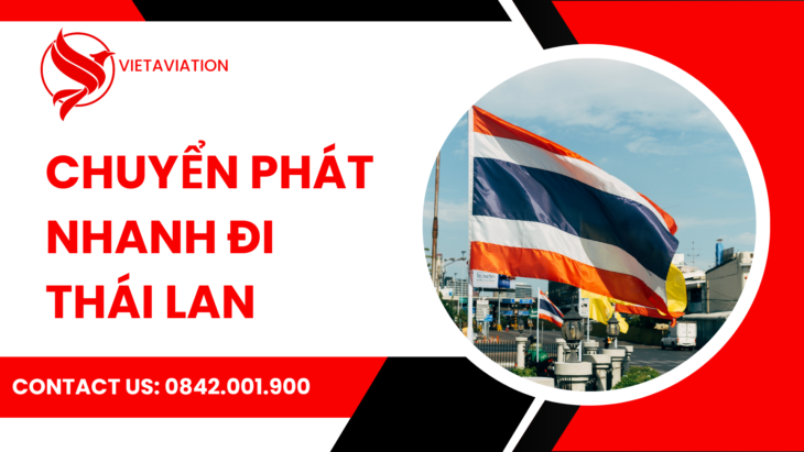 Chuyển phát nhanh đi Thái Lan
