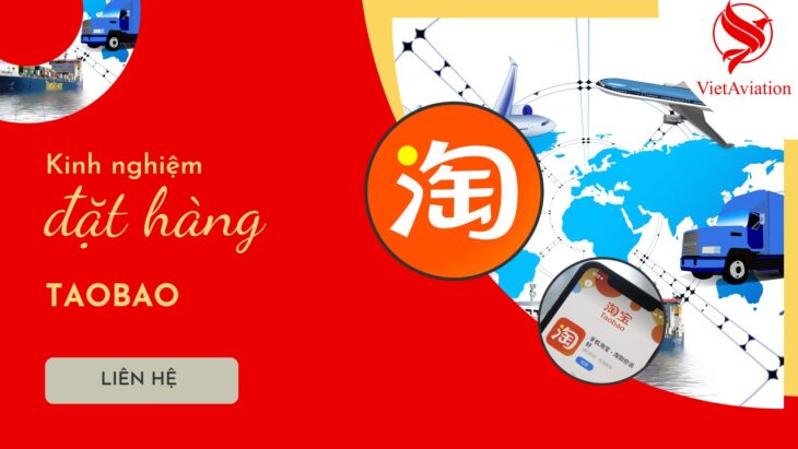 Chia sẻ kinh nghiệm đặt hàng Taobao dễ dàng