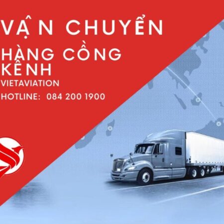 Gửi hàng cồng kềnh ra nước ngoài cần chú ý những gì ?