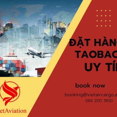 Đặt hàng Taobao dễ dàng cùng VietAviation