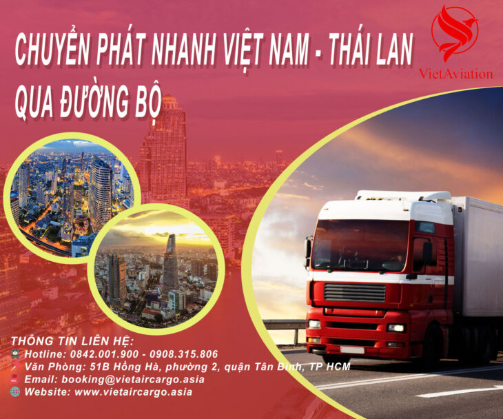 Chuyển phát nhanh Việt Nam – Thái Lan qua đường bộ