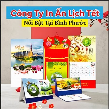 Công Ty In Ấn Lịch Tết Nổi Bật Tại Bình Phước Công Ty In Ấn Lịch Tết Nổi Bật Tại Bình Phước