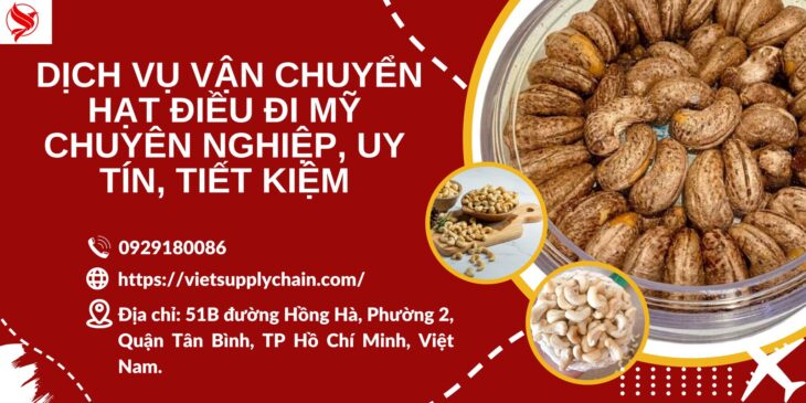 Dịch vụ vận chuyển hạt điều đi Mỹ