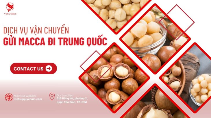 Dịch vụ gửi macca đi Trung Quốc giá cước rẻ