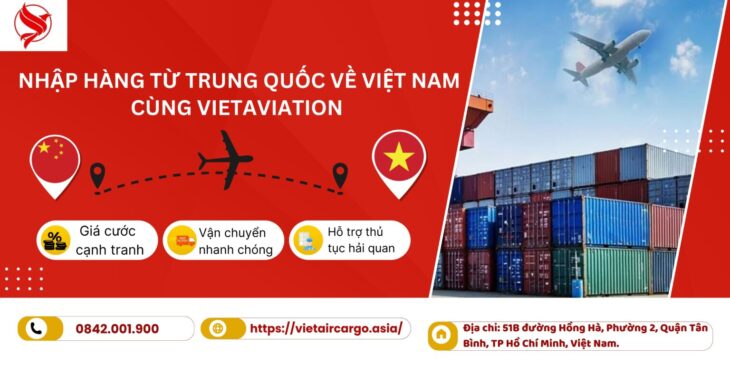 Nhập Hàng Từ Trung Quốc Về Việt Nam Cùng VietAviation Nhập Hàng Từ Trung Quốc Về Việt Nam Cùng VietAviation