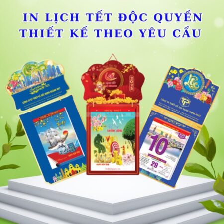 In Lịch Tết Độc Quyền Thiết Kế Theo Yêu Cầu Của Thương Hiệu In Lịch Tết Độc Quyền Thiết Kế Theo Yêu Cầu Của Thương Hiệu