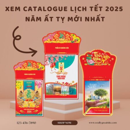 Xem Catalogue Lịch Tết 2025 Năm Ất Tỵ Mới Nhất Xem Catalogue Lịch Tết 2025 Năm Ất Tỵ Mới Nhất