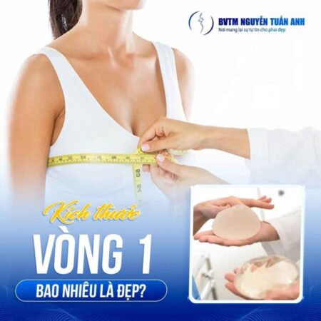 Tăng kích thước vòng 1 bao nhiêu là đẹp? Tăng kích thước vòng 1 bao nhiêu là đẹp?