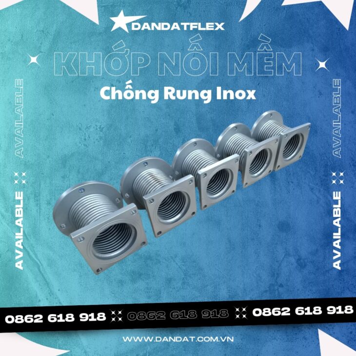 Khớp Nối Mềm Inox/Khớp Nối Mềm Kim Loại/Khớp Nối Mềm Cho Máy Phát Điện-DandatFlex