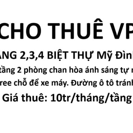 cho thuê văn phòng tầng 2 tại Mỹ Đình 1, 70m2 chỉ 10tr 1 tháng cho thuê văn phòng tầng 2 tại Mỹ Đình 1, 70m2 chỉ 10tr 1 tháng