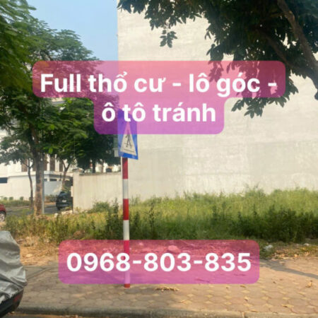Mở bán 3 lô đất vị trí đắc địa tại khu đô thị vệ tinh – Cơ hội đầu tư hấp dẫn