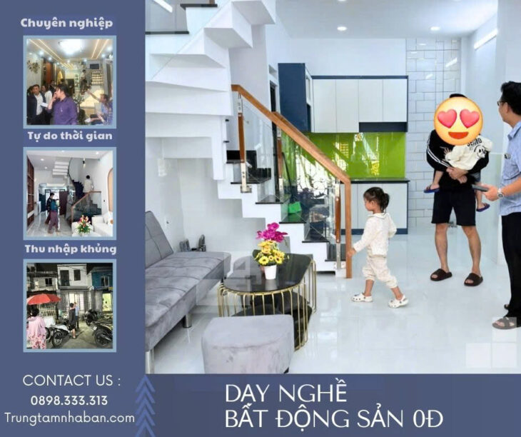 HỌC NGHỀ BẤT ĐỘNG SẢN 0Đ – THU NHẬP KHỦNG, NGHỀ HOT 2025 Cơ hội làm chủ tương lai – Làm chủ thời