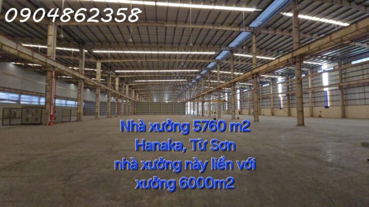 KHO XƯỞNG CHO THUÊ TẠI VỊ TRÍ ĐẮC ĐỊA – TỪ SƠN, BẮC NINH 北宁工业4800, 5760, 6000, 12000平方米厂房出租