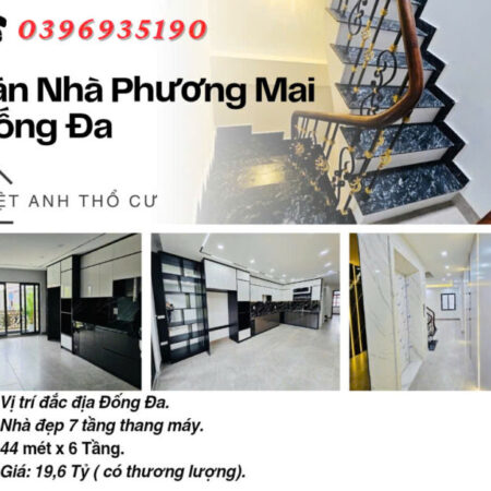 Bán nhà Phố Phương Mai_Dòng Tiền Siêu Đỉnh_7 Tầng Thang Máy_44mx6T_Giá: 19.6 Tỷ_Lh: 0396935190.