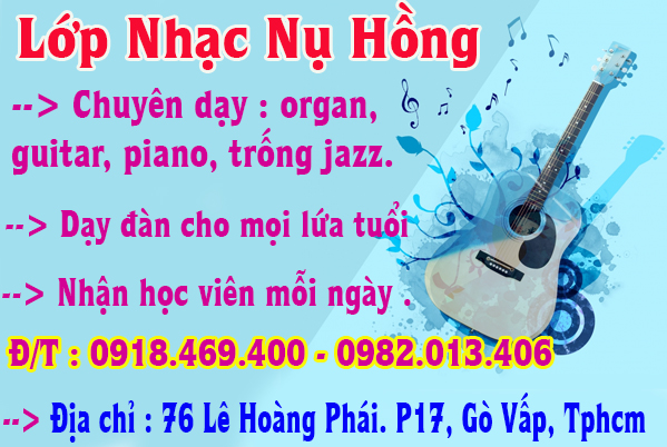 Học đàn organ tại lớp nhạc nụ hồng gò vấp, tphcm, học organ ( căn bản, nâng cao )