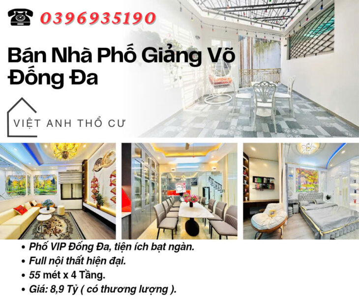 Bán nhà Giảng Võ Đống Đa_Full Nội Thất Hiện Đại_Vị Trí Đắc Địa_55mx4T_Giá: 8.9 Tỷ_Lh: 0396935190.