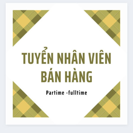 Công việc bán thời gian và thời vụ quận Gò Vấp