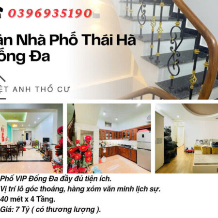 Bán nhà Phố Thái Hà, Vị Trí Lô Góc, Khu Văn Minh Lịch Sự, 40mx4T, Giá: 7 Tỷ, Lh: 0396935190.