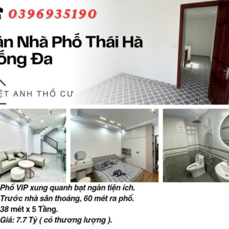 Bán nhà Phố Thái Hà, Trước Nhà Sân Thoáng, 60 Mét Ra Phố, 38mx5T, Giá: 7.7 Tỷ, Lh: 0396935190. Bán nhà Phố Thái Hà, Trước Nhà Sân Thoáng, 60 Mét Ra Phố, 38mx5T, Giá: 7.7 Tỷ, Lh: 0396935190.