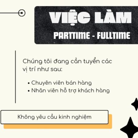 Việc Làm Bán Hàng Parttime/Fulltime Tại Store Quận Tân Phú TPHCM Việc Làm Bán Hàng Parttime/Fulltime Tại Store Quận Tân Phú TPHCM