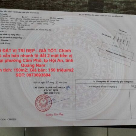 LÔ ĐẤT VỊ TRÍ ĐẸP – GIÁ TỐT- Chính chủ cần bán nhanh lô đất 2 mặt tiền vị trí tại tp Hội An, tỉnh LÔ ĐẤT VỊ TRÍ ĐẸP – GIÁ TỐT- Chính chủ cần bán nhanh lô đất 2 mặt tiền vị trí tại tp Hội An, tỉnh