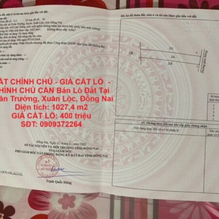ĐẤT CHÍNH CHỦ – GIÁ CẮT LỖ – CHÍNH CHỦ CẦN Bán Lô Đất Tại Xuân Trường, Xuân Lộc, Đồng Nai ĐẤT CHÍNH CHỦ – GIÁ CẮT LỖ – CHÍNH CHỦ CẦN Bán Lô Đất Tại Xuân Trường, Xuân Lộc, Đồng Nai