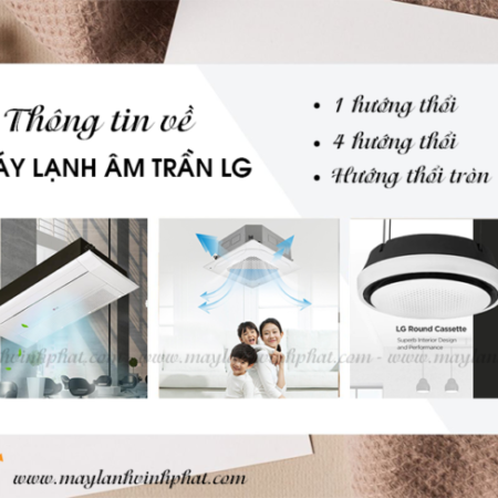 Nơi bán Điều hòa âm trần LG giá rẻ là đâu? Đại lý nào thi công chuyên nghiệp nhất? Nơi bán Điều hòa âm trần LG giá rẻ là đâu? Đại lý nào thi công chuyên nghiệp nhất?
