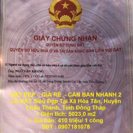 ĐẤT ĐẸP – GIÁ RẺ – CẦN BÁN NHANH 2 LÔ ĐẤT Siêu Đẹp Tại CHÂU THÀNH, ĐỒNG THÁP