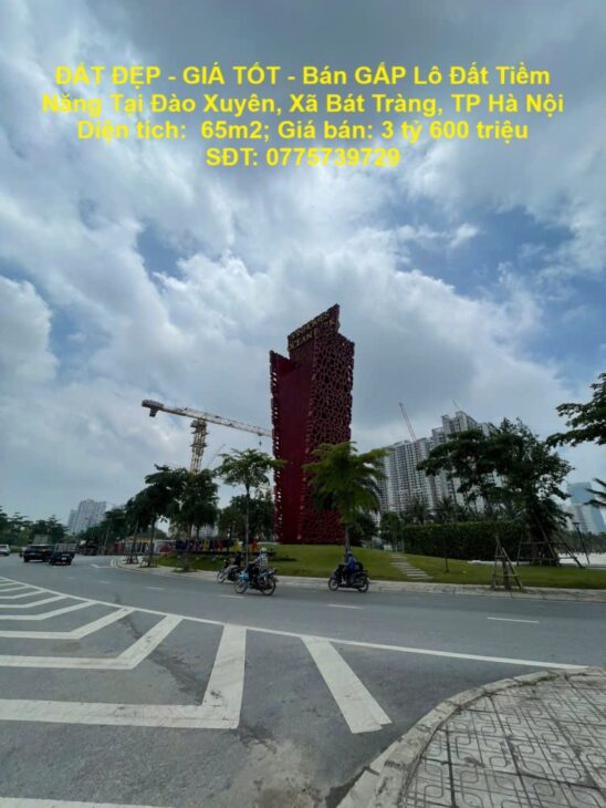 ĐẤT ĐẸP – GIÁ TỐT – Bán GẤP Lô Đất Tiềm Năng Tại Đào Xuyên, Xã Bát Tràng, TP Hà Nội