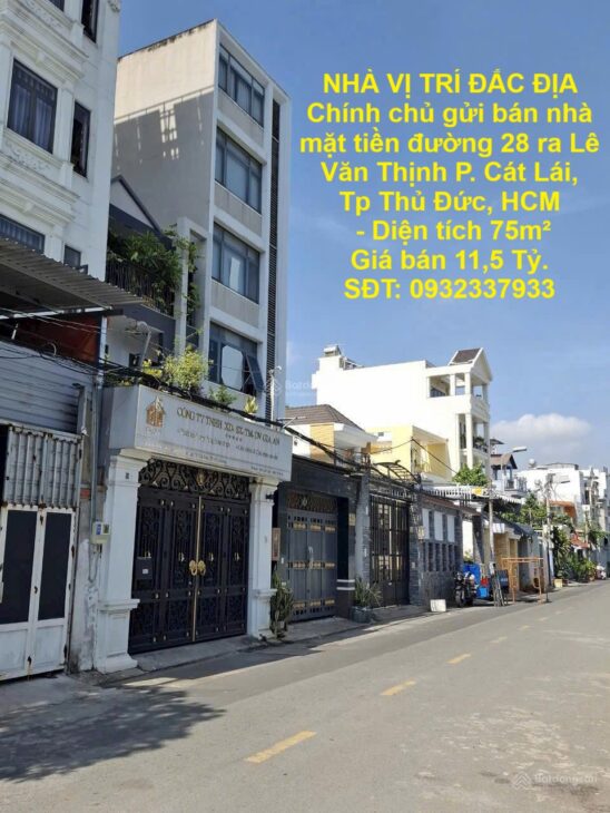 NHÀ VỊ TRÍ ĐẮC ĐỊA Chính chủ gửi bán nhà mặt tiền đường 28 ra Lê Văn Thịnh P. Cát Lái, Tp Thủ Đức