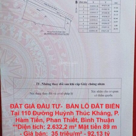 ĐẤT GIÁ ĐẦU TƯ- BÁN LÔ ĐẤT BIỂN Tại 110 Đường Huỳnh Thúc Kháng, P. Hàm Tiến, Phan Thiết, Bình Thuận ĐẤT GIÁ ĐẦU TƯ- BÁN LÔ ĐẤT BIỂN Tại 110 Đường Huỳnh Thúc Kháng, P. Hàm Tiến, Phan Thiết, Bình Thuận