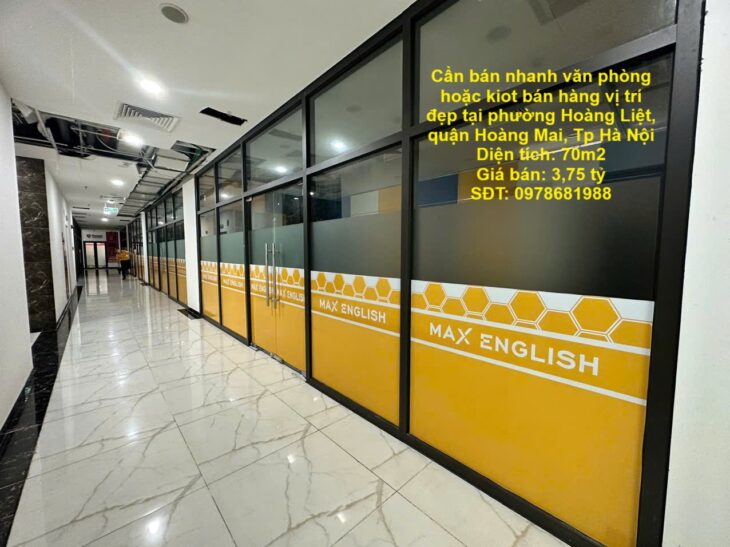 Cần bán nhanh văn phòng hoặc kiot bán hàng vị trí đẹp tại quận Hoàng Mai, Tp Hà Nội