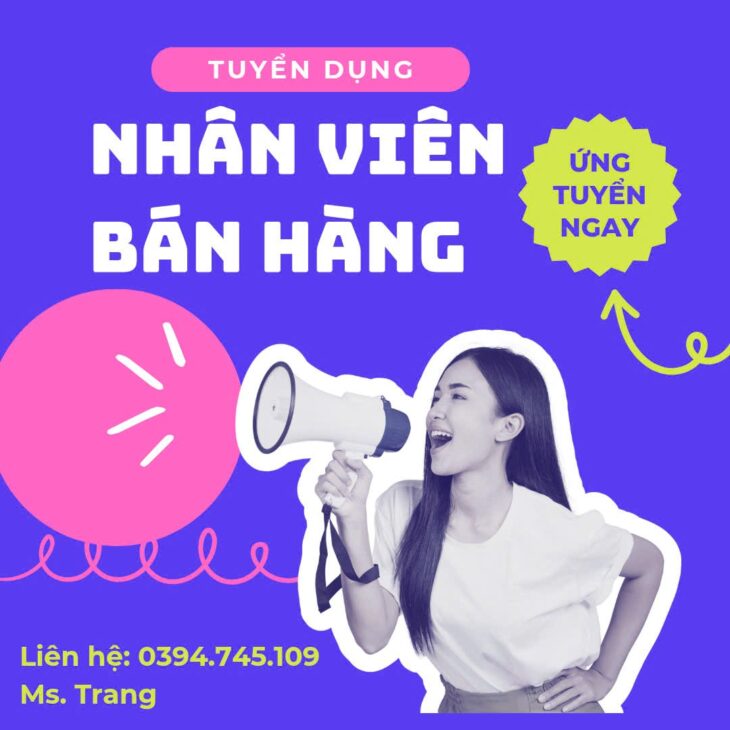 Tuyển Nhân Viên Bán Hàng – Môi Trường Thân Thiện, Chuyên Nghiệp