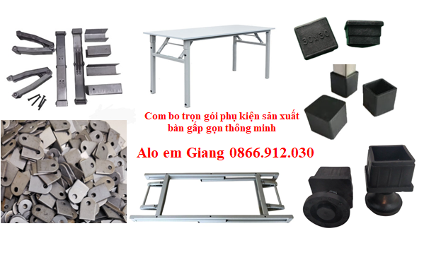 Bộ phụ kiện bàn xếp gọn tối ưu không gian, dễ dàng sử dụng