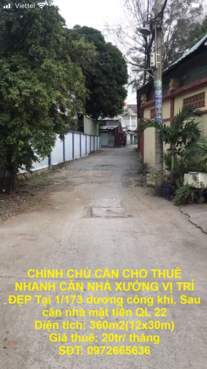 CHÍNH CHỦ CẦN CHO THUÊ NHANH CĂN NHÀ XƯỞNG VỊ TRÍ ĐẸP Tại 1/173 Dương Công Khi, Huyện Hóc Môn