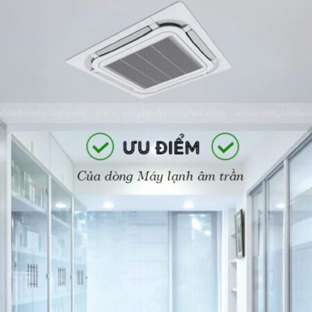 Thông tin về TOP 4 Máy lạnh âm trần chất lượng tốt và xuất hiện nhiều trên thị trường Thông tin về TOP 4 Máy lạnh âm trần chất lượng tốt và xuất hiện nhiều trên thị trường