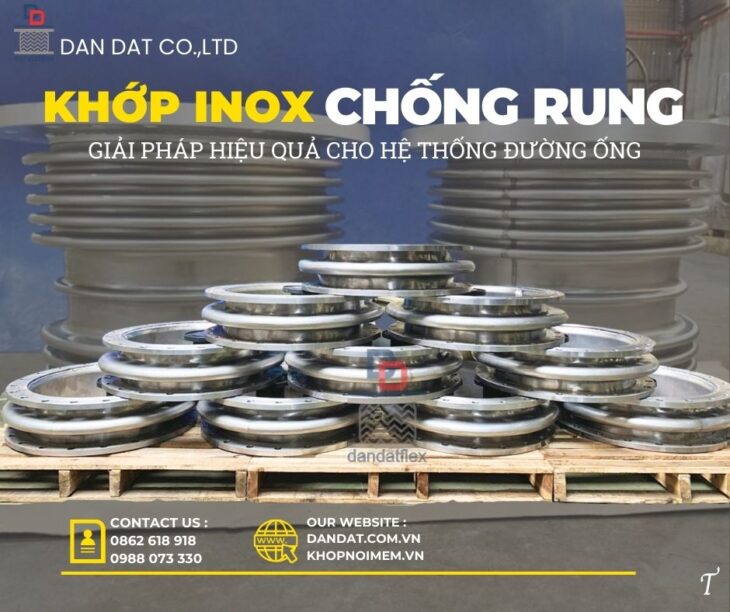 Khớp nối giãn nở/ Khớp nối bù trừ giãn nở/ Khớp nối giãn nở kim loại/ Bù trừ giãn nở nhiệt inox