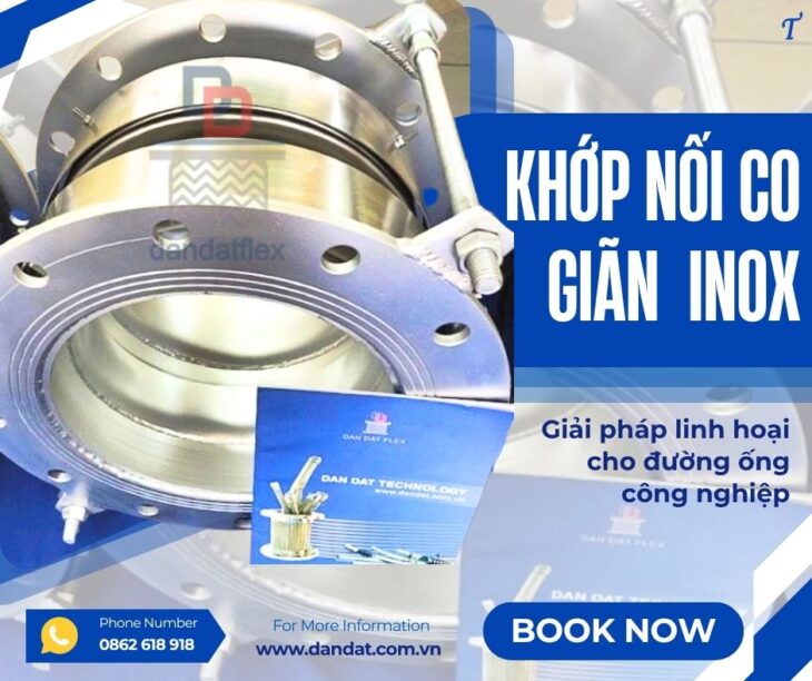 Khớp giãn nở- Expansion Joint | Khớp nối giãn nở mặt bích| Bù trừ giãn nở| Ống bù trừ giãn nở nhiệt