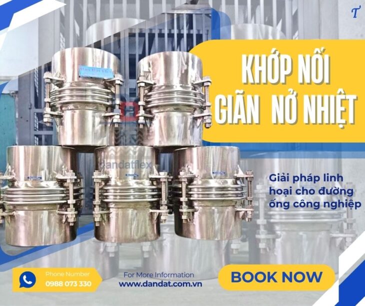 Khớp giãn nở- Expansion Joint | Khớp nối giãn nở mặt bích| Bù trừ giãn nở| Ống bù trừ giãn nở nhiệt