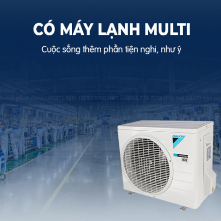So sánh Máy lạnh MULTI và sản phẩm truyền thống, Lựa chọn Máy lạnh MULTI tốt nhất So sánh Máy lạnh MULTI và sản phẩm truyền thống, Lựa chọn Máy lạnh MULTI tốt nhất