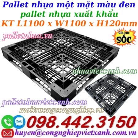 Pallet nhựa xuất khẩu 1100x1100x120mm màu đen Pallet nhựa xuất khẩu 1100x1100x120mm màu đen