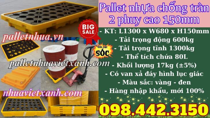 Pallet nhựa chống tràn dầu – hóa chất 2 phuy 1300x680x150mm