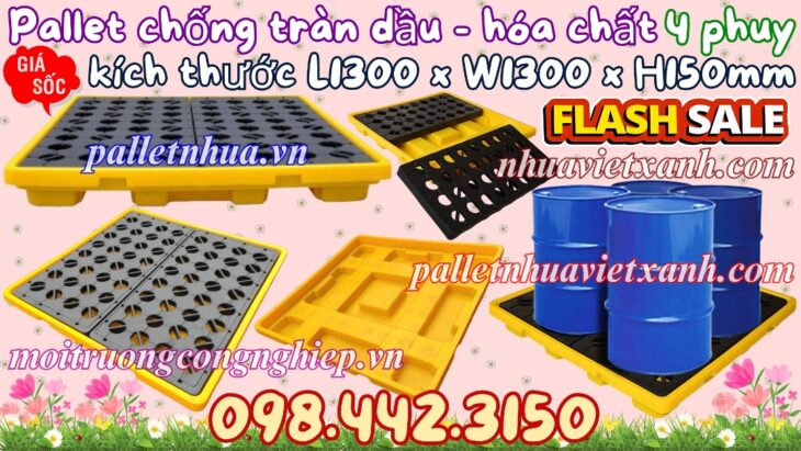 Pallet nhựa chống tràn dầu – hóa chất 4 phuy 1300x1300x150mm