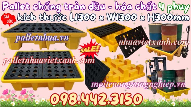 Pallet nhựa chống tràn dầu – hóa chất 4 phuy 1300x1300x150mm