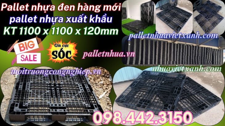 Pallet nhựa xuất khẩu 1100x1100x120mm màu đen
